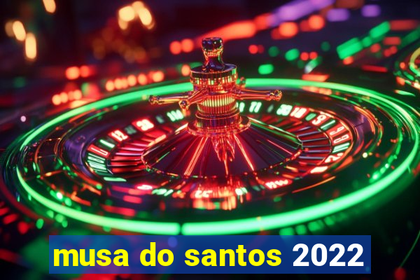 musa do santos 2022